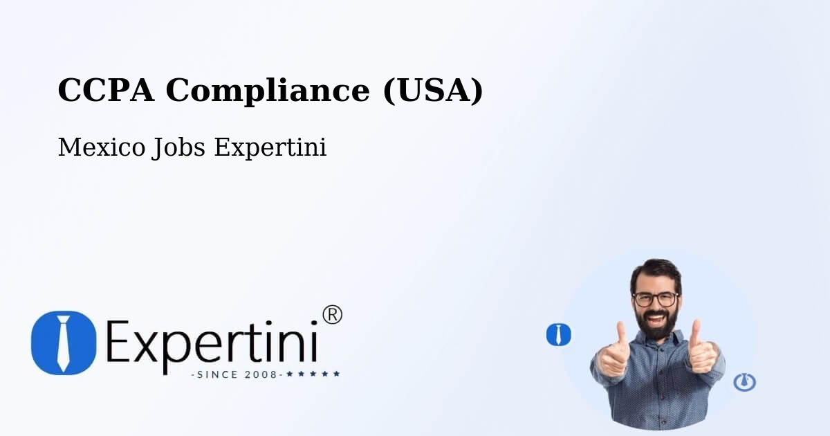 CCPA Privacy Rights & Compliance Notice – Las Lajitas - Mexico Jobs Expertini