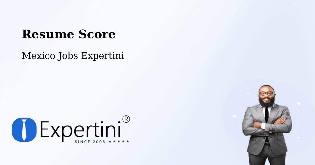 Resume Score & Job Description Match Tool – Las Lajitas - Mexico Jobs Expertini